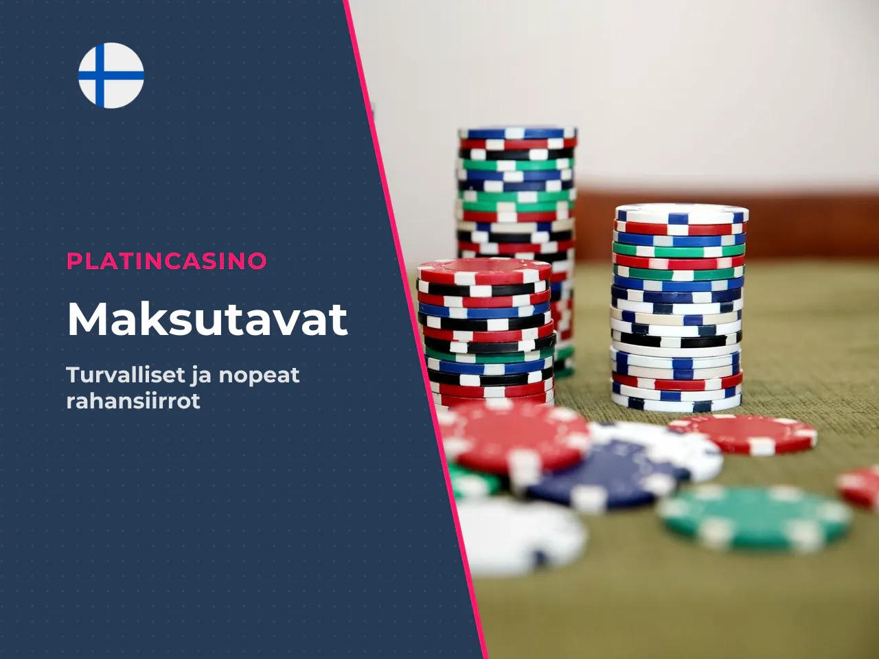 Oikealla rahalla pelattaessa suositeltavia maksutapoja ovat