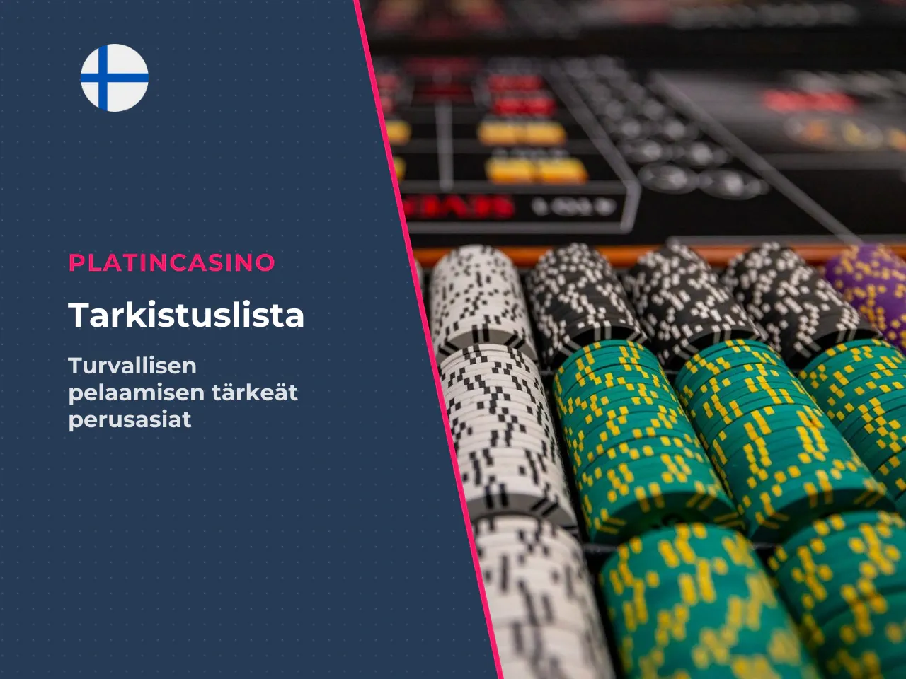 Tarkistuslista ennen oikealla rahalla pelaamista