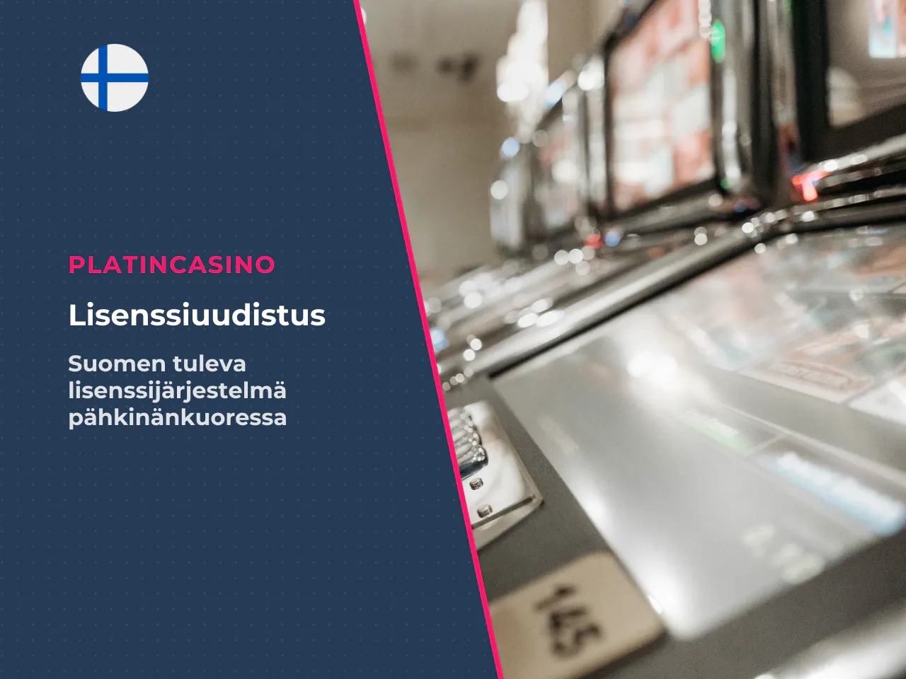 Suomen markkina 2026 lisenssiuudistus ja mitä