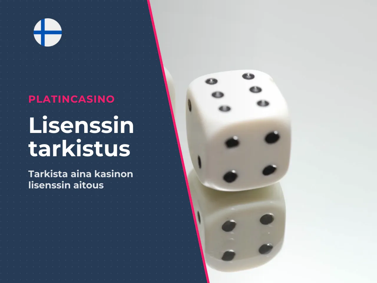 Lisenssi kannattaa aina tarkistaa regulaattorin julkisesta
