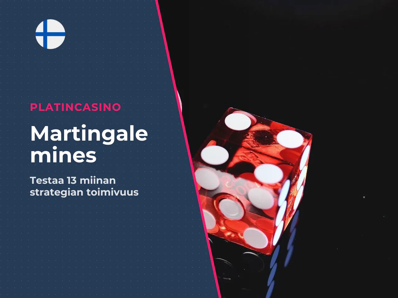 Erityistapaus 13 miinan Martingale-malli ja sen