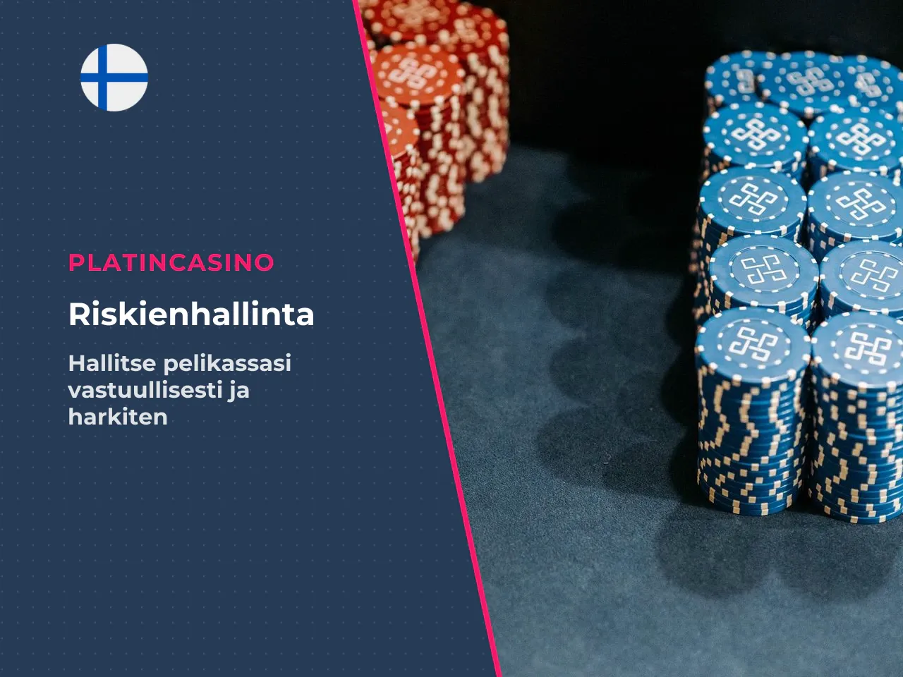Strategia tarkoittaa riskinhallintaa, ei varmaa voittoa