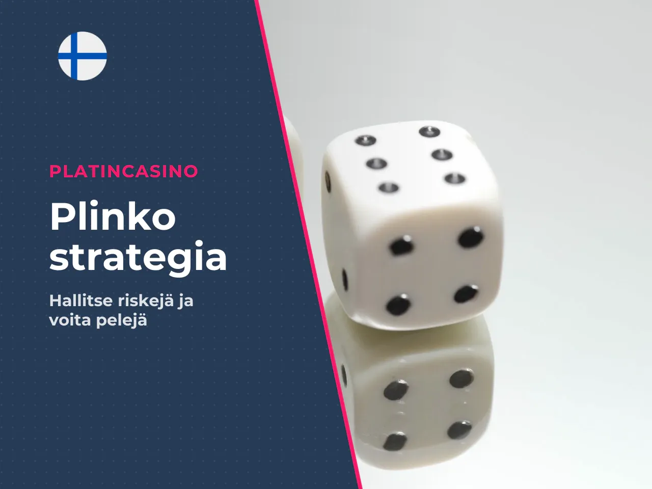 Konservatiivinen ja aggressiivinen Plinko-strategia. Konservatiivisessa lähestym