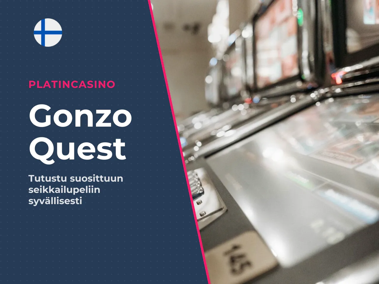 Gonzo s Quest ja Gonzo s