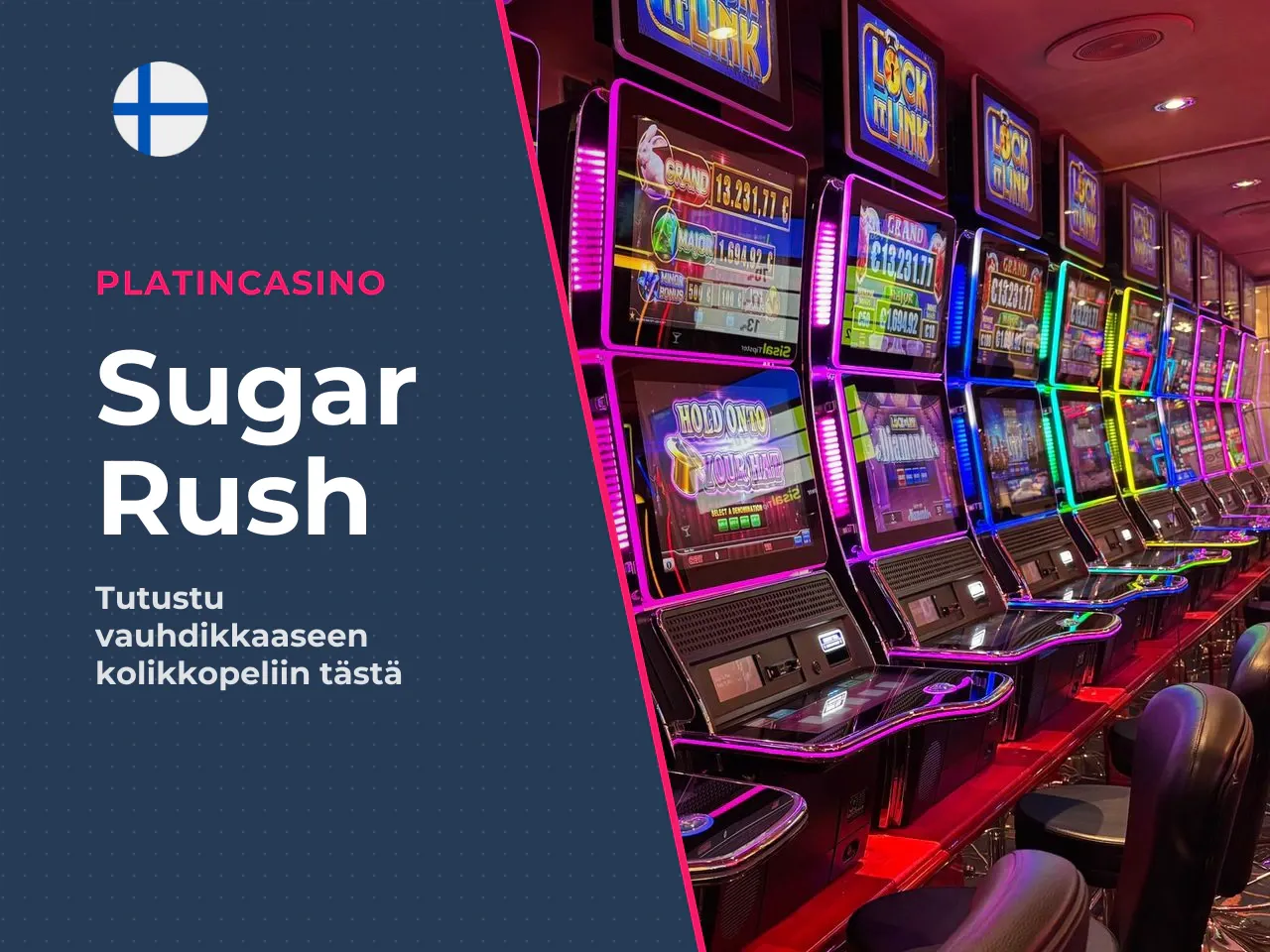 Kenelle Sugar Rush 1000 sopii. Sugar