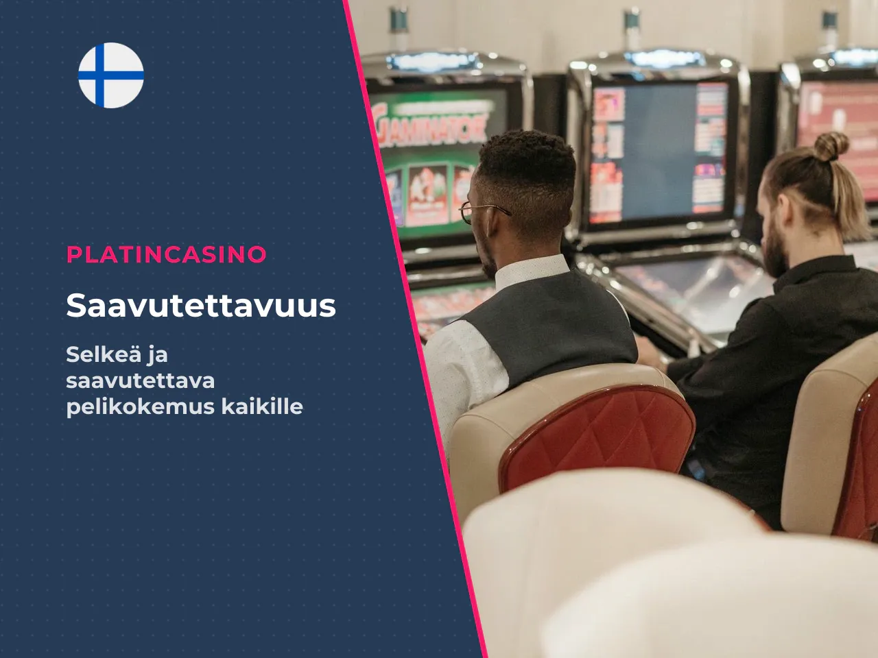 Saavutettavuus ja pelin käyttöliittymän tarkistus. Pelin