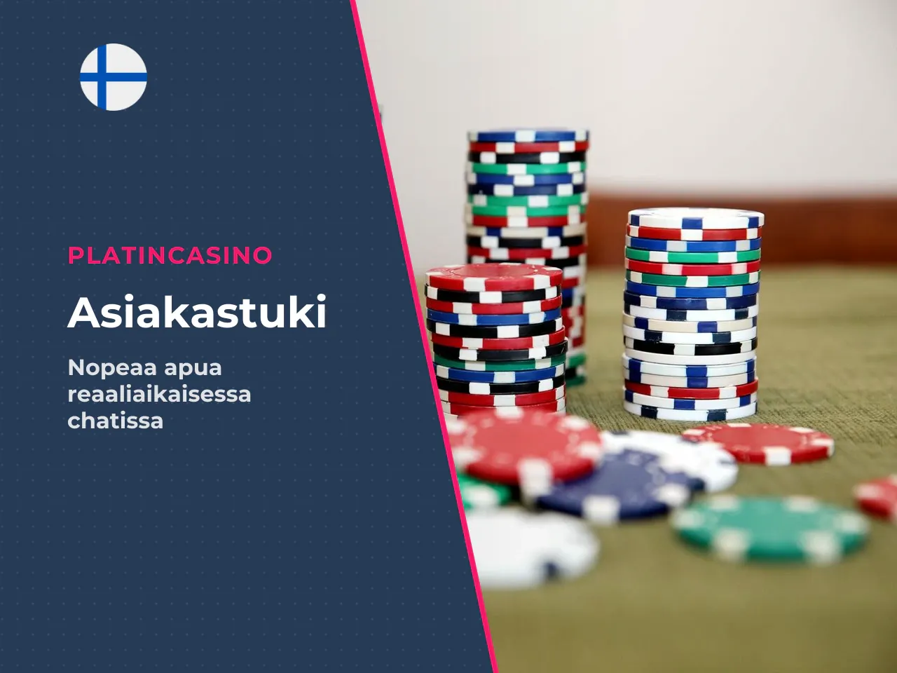 PlatinCasino Live Chat milloin kannattaa valita